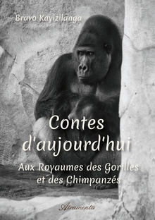 Contes d'aujourd'hui - Couverture - Aux Royaumes des Gorilles et des Chimpanzés